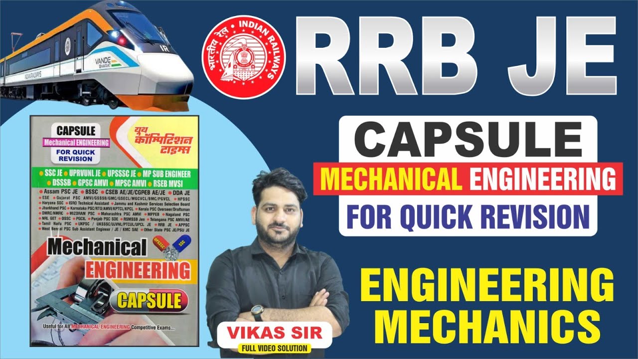 RRB JE MECHANICAL ENGINEERING CAPSULE QUICK REVISION || Eng. Mechanics || COMPLETE THEORY  || DAY-1