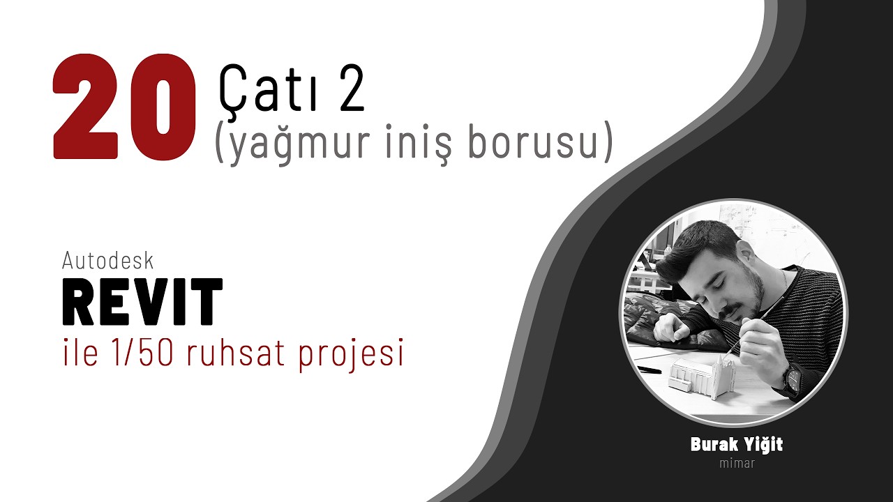 Revit ile Ruhsat Projesi # 20 | çatı 2 (yağmur iniş borusu)