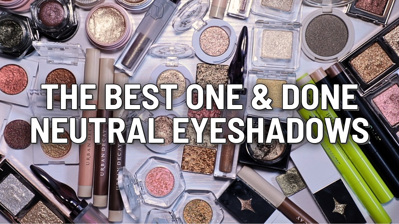 One & Done Neutral Single Eyeshadows: Watch Before You Shop