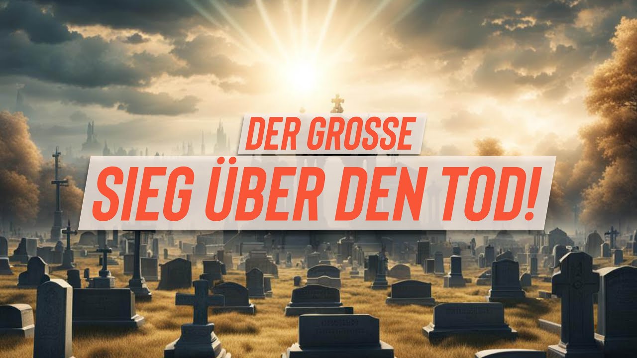 DER GROSSE SIEG ÜBER DEN TOD - DEN KÖNIG DER SCHRECKEN!