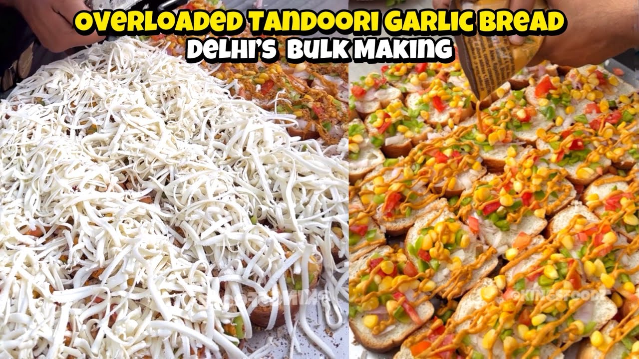 Bulk Tandoori Overloaded Garlic Bread Making😳❤️ | Best Garlic Bread at ₹100/- | Pitampura, Delhi