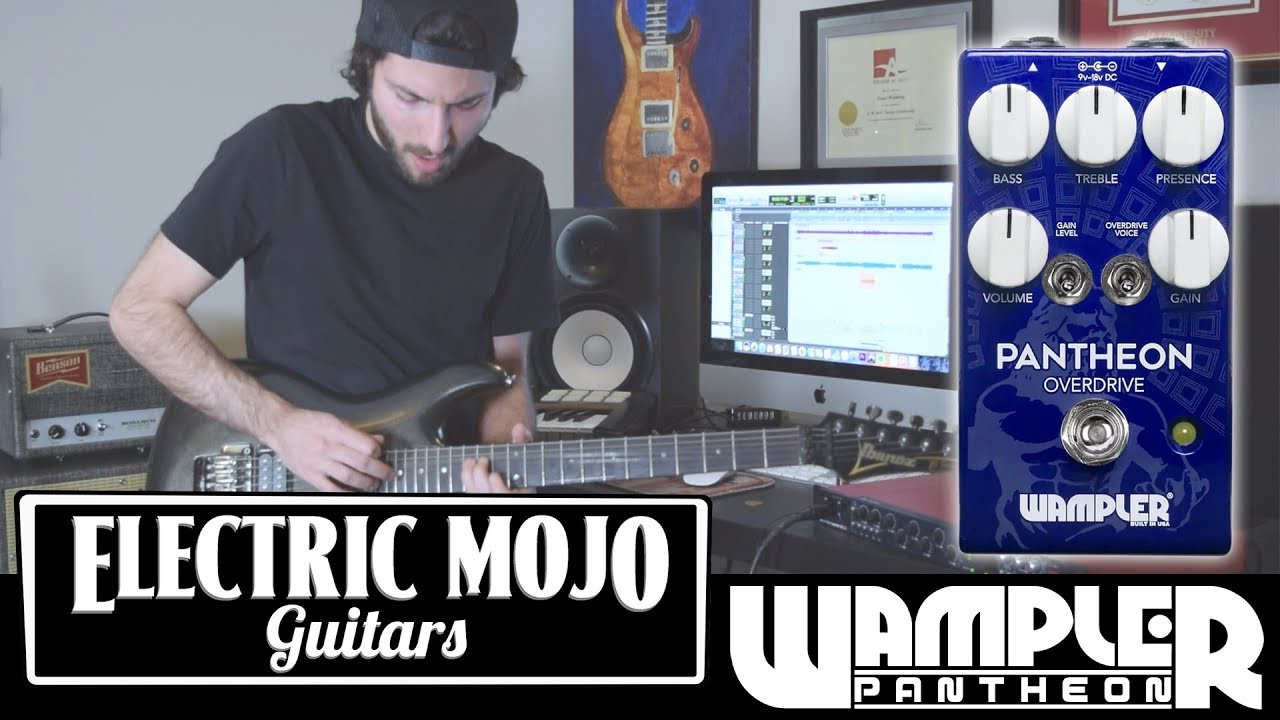 Wampler Pantheon Overdrive Pedal Demo