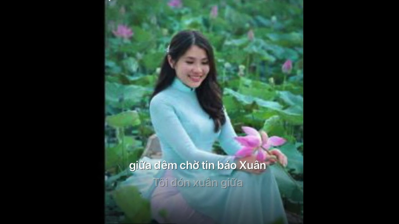 ♫ Tâm Sự Nàng Xuân 