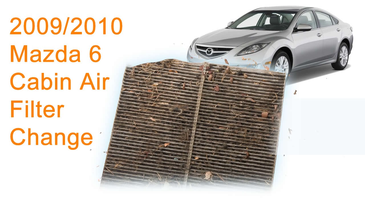 2009 - 2010 Mazda 6 Cabin Air Filter Replacement DIY