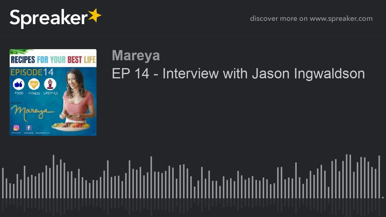 EP 14 - Interview with Jason Ingwaldson (part 3 of 3, made with Spreaker)