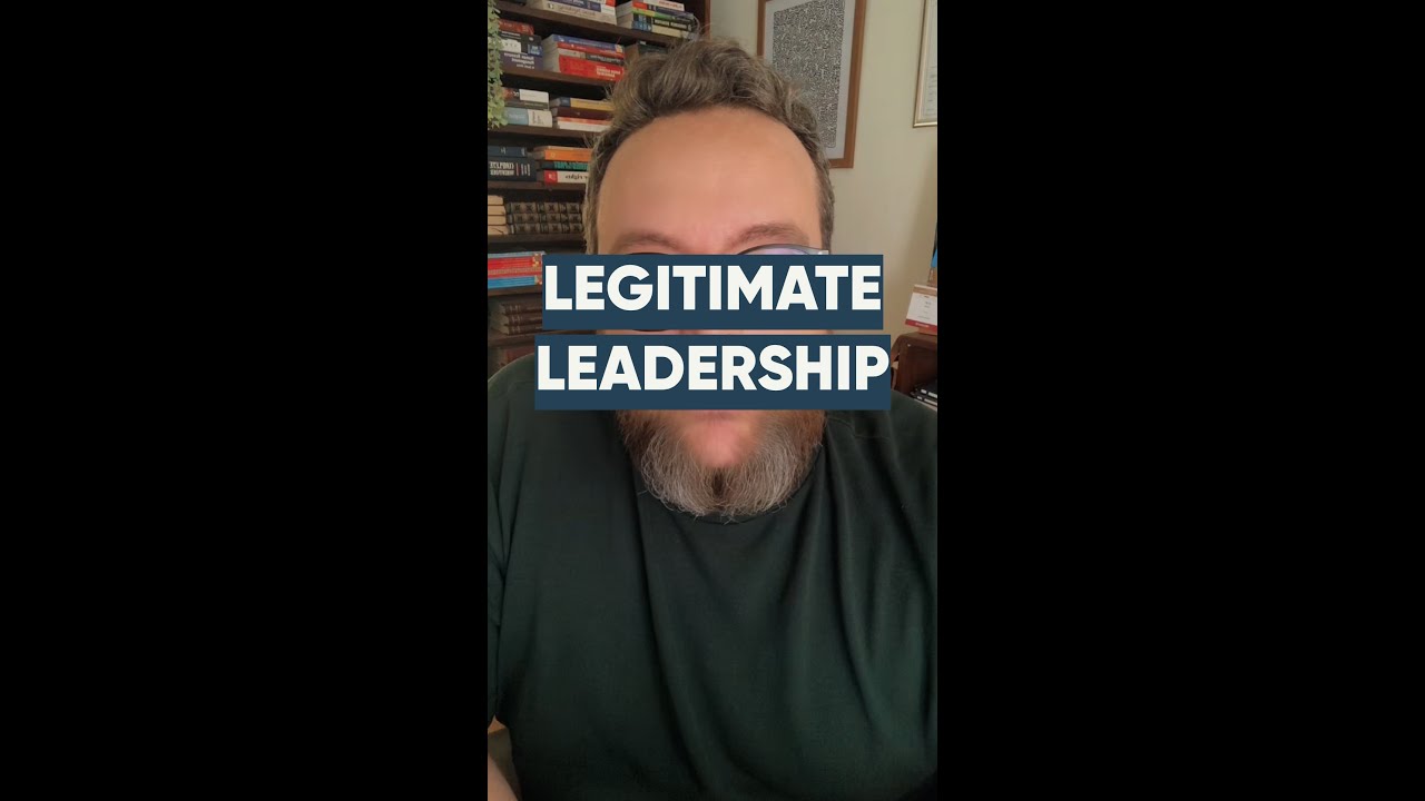 Legitimate leadership