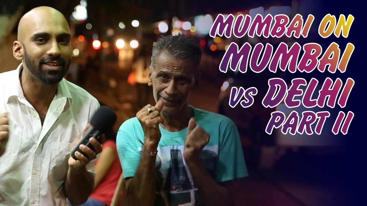 Mumbai on Mumbai Vs Delhi Part II | #StayHome
