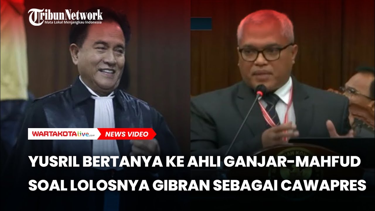 Yusril Tanya ke Ahli dari Ganjar-Mahfud di Sidang Sengketa Pilpres 2024