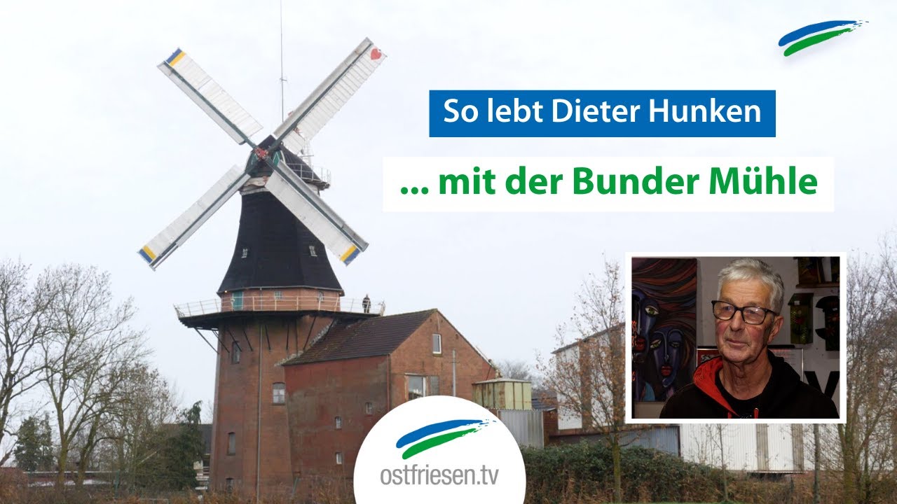 Bunder Jung lebt für Windmühle | So lebt Ostfriesland