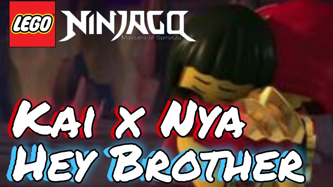 Ninjago Nya x Kai Tribute Hey Brother (Avicii)