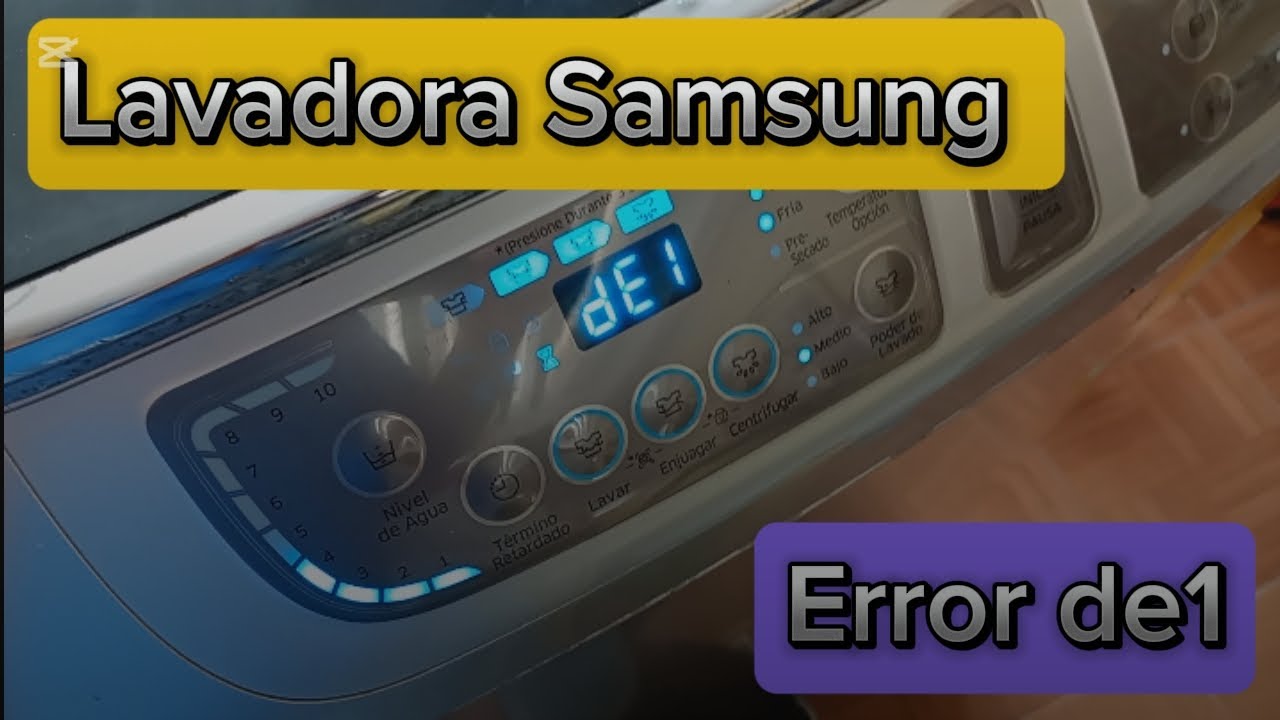 Lavadora Samsung se detiene | error de1