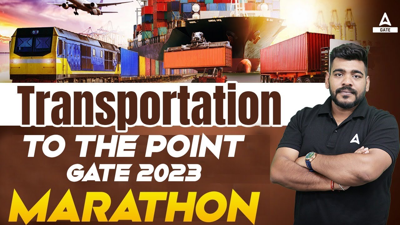 Transportation to the point in GATE 2023 | Transportation Engineering Marathon Class | By Pratik sir