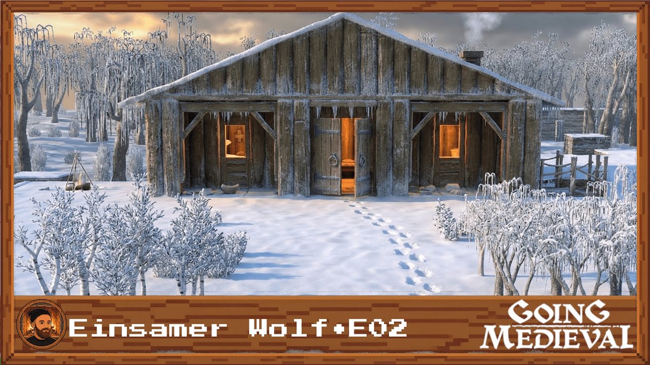 🏰 Neuer Siedler, neue Probleme • Einsamer Wolf E02 • Going Medieval 🏰