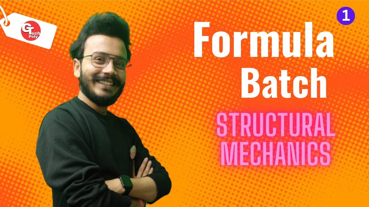 Structural Mechanics (MOS &MOS) | Formula batch | Lecture-1 | Polytechnic by Gaurav sir.