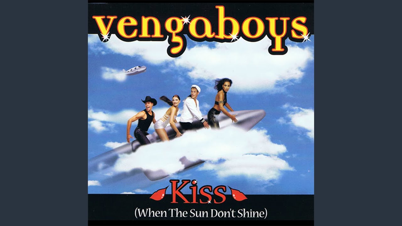 Kiss (When The Sun Don't Shine)