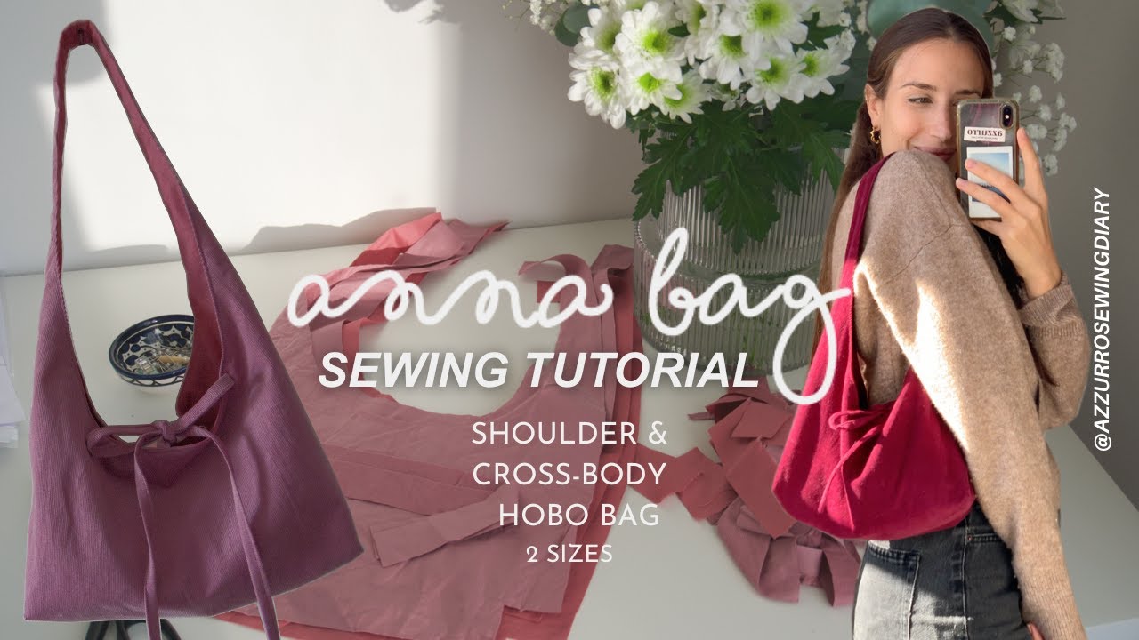 Anna bag sewing tutorial | Hobo style shoulder and cross-body bag sewing project