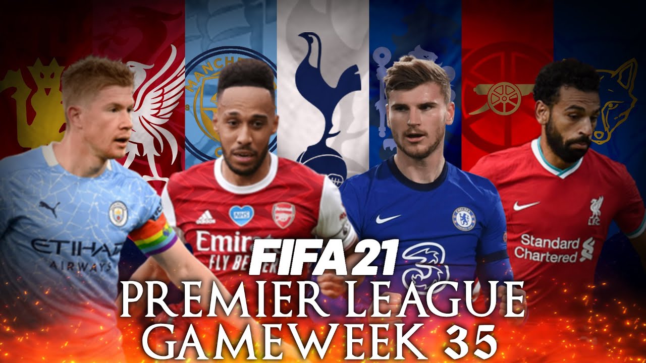 FIFA 21 Premier League Gameweek 35 Highlights