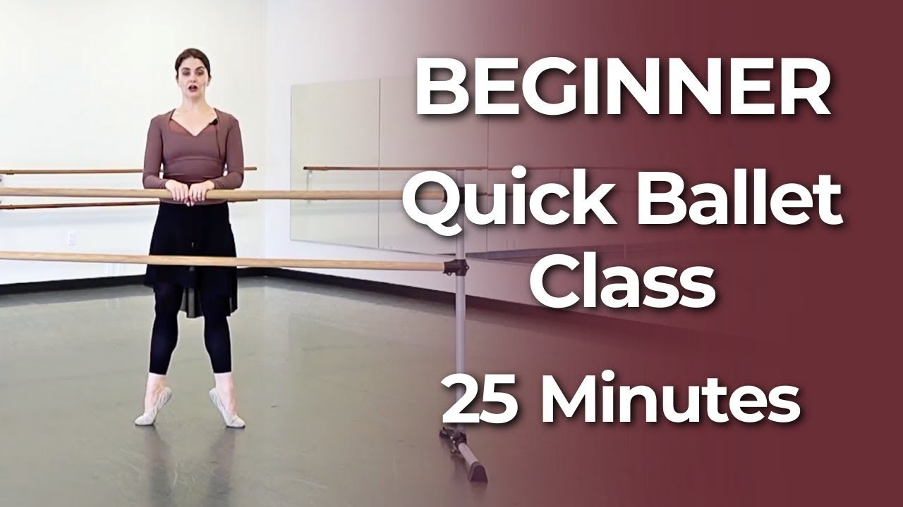 25 Min Beginner Ballet Class | Follow Along Workout for Complete Beginners