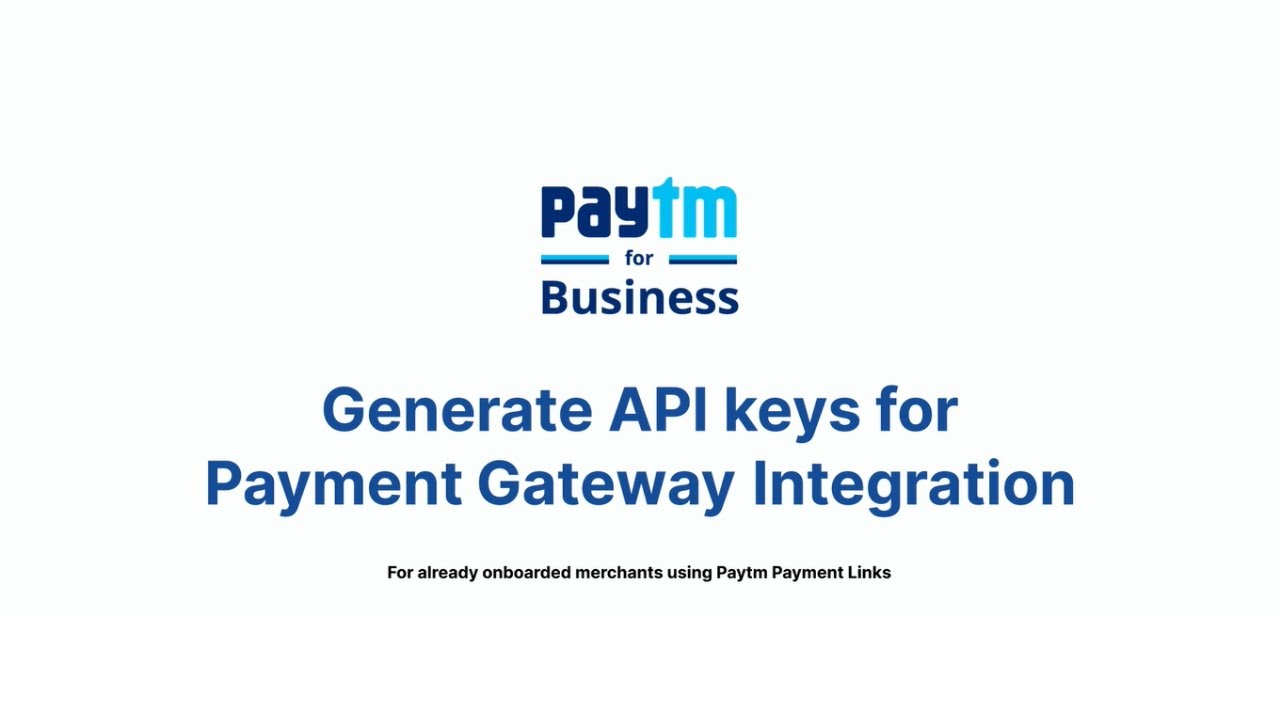 Payment Gateway API Key Generation - For Payment Links Merchants