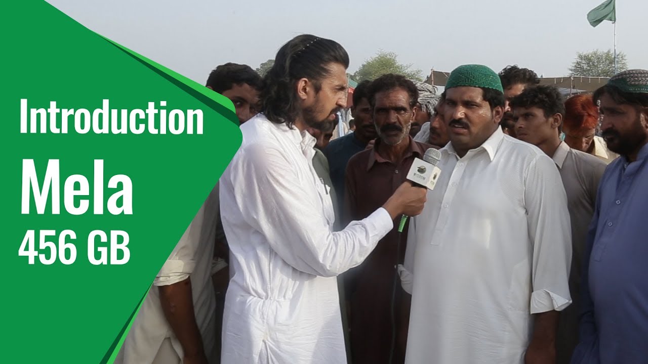 Introduction of Mela 456 GB Information by Peer Shams Ur Rahman Sb