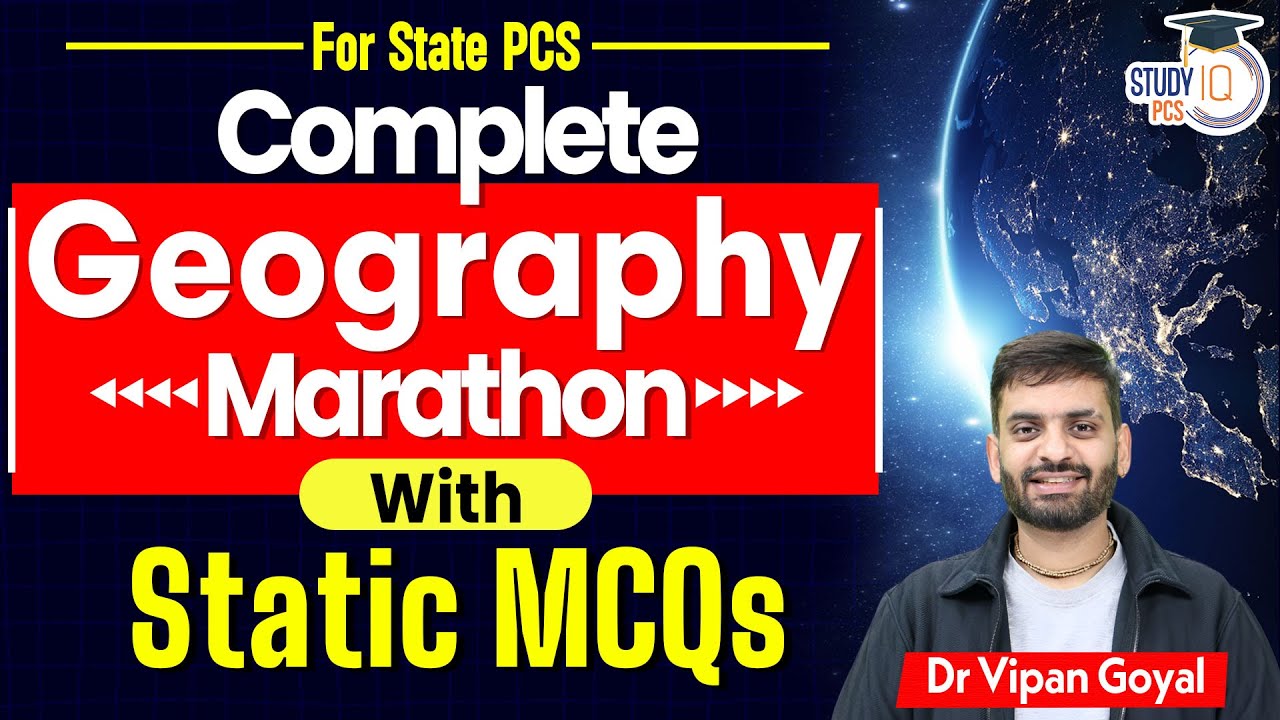 Master Indian & World Geography (Static + Current GK) with MCQs | Geography Marathon by Vipan Sir