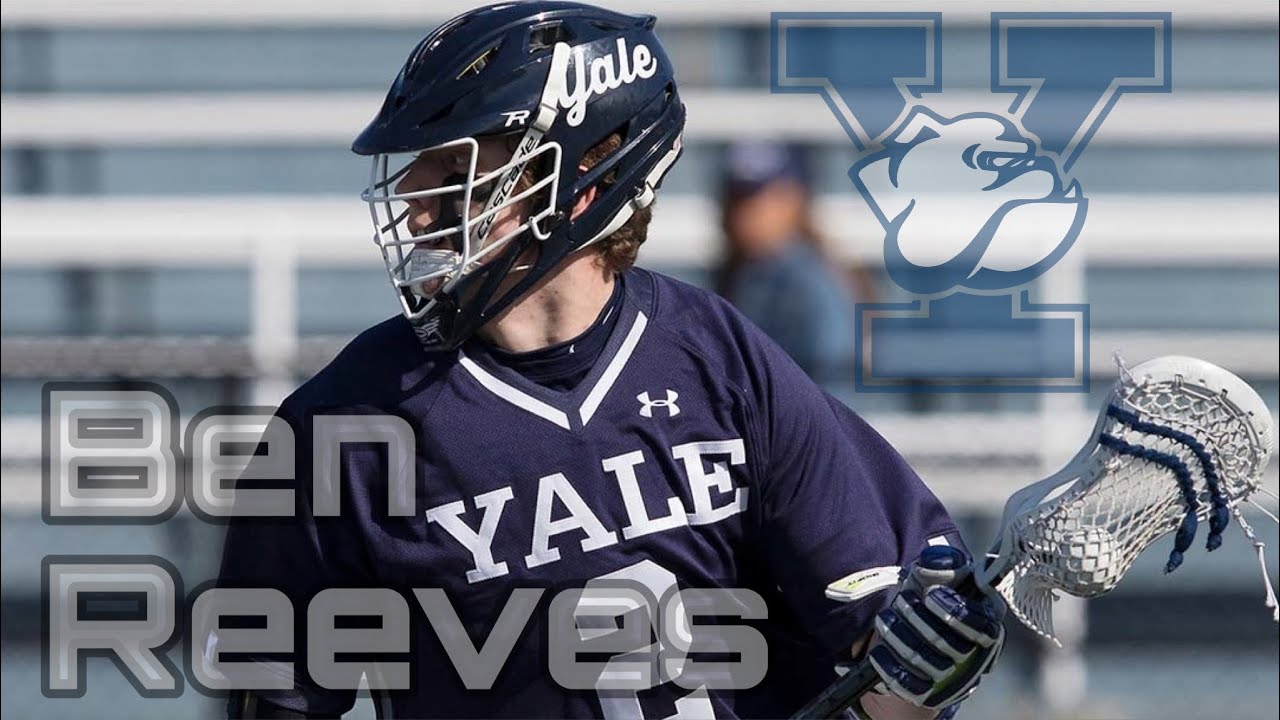 Ben Reeves Yale Career Lacrosse Highlights