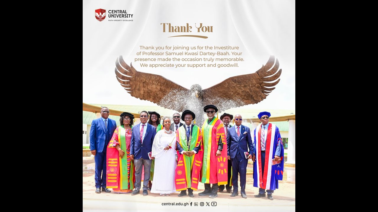Investiture of Professor Samuel Kwasi Dartey-Baah as Vice Chancellor of Central University