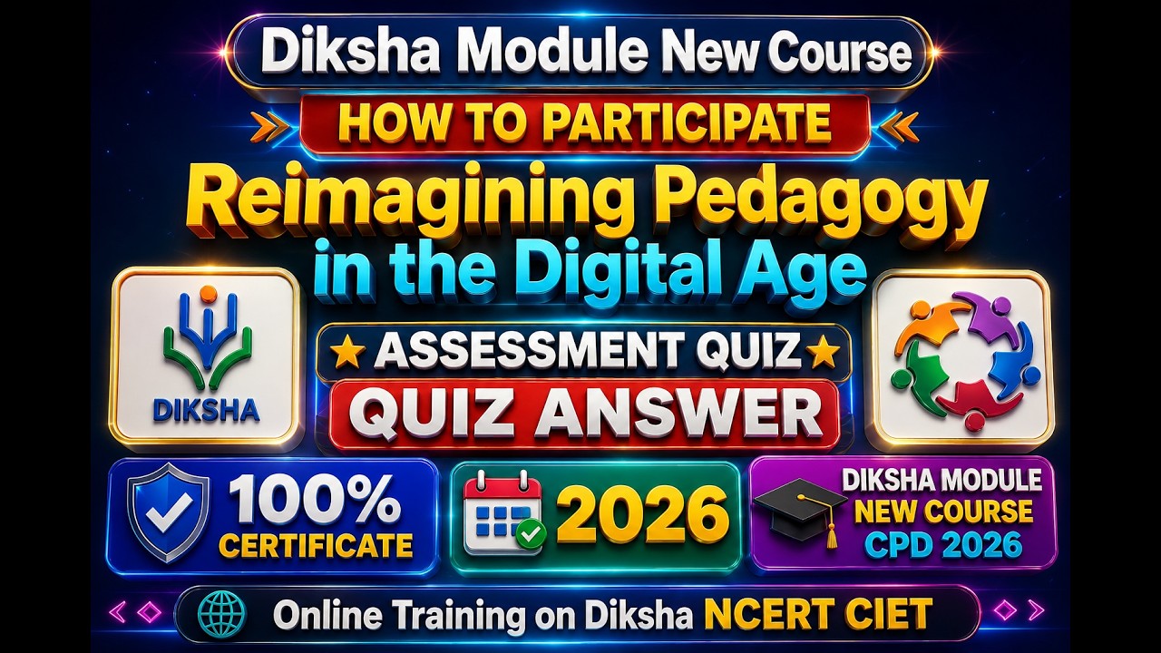 how to participate diksha online course Reimagining Pedagogy in the Digital Age quiz answer