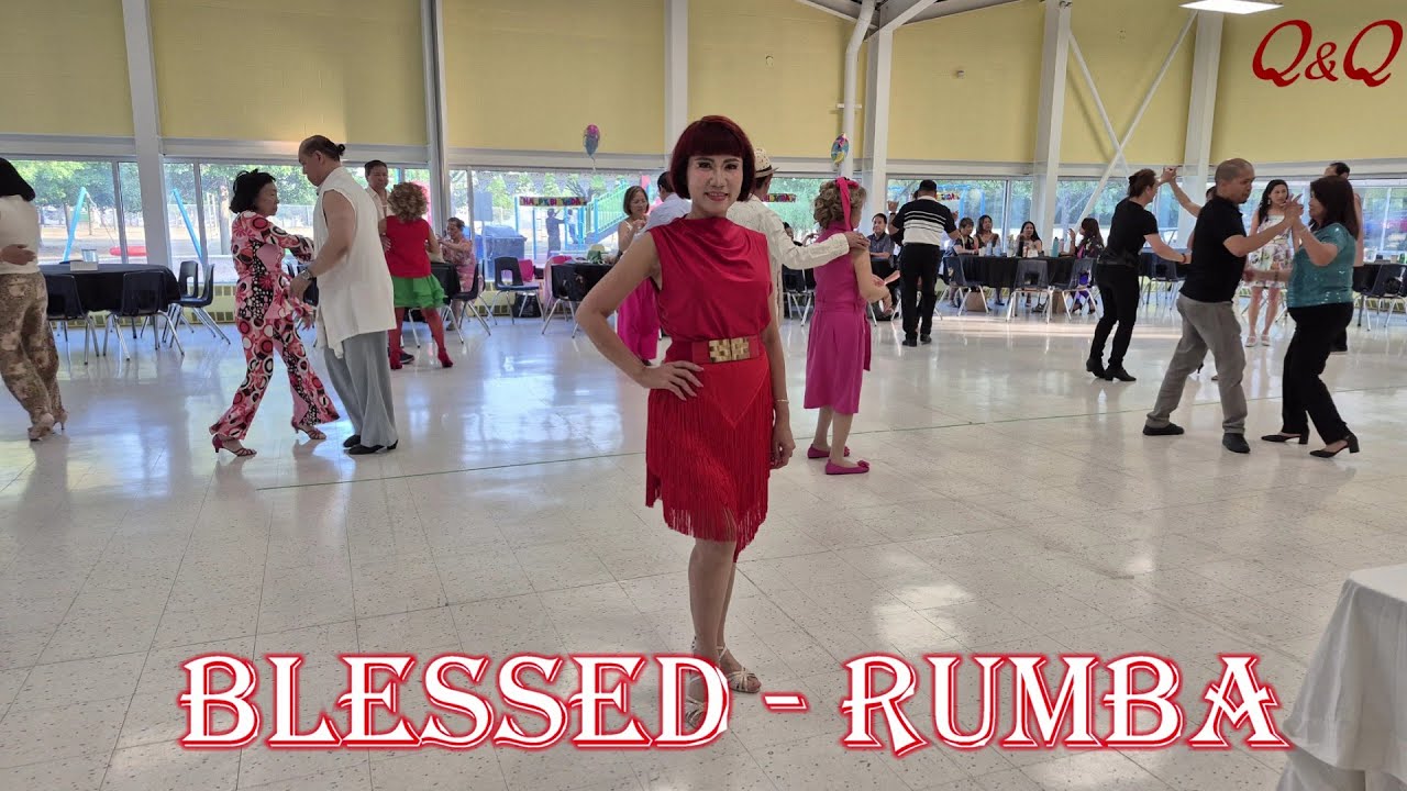 BLESSED - Rumba Line Dance