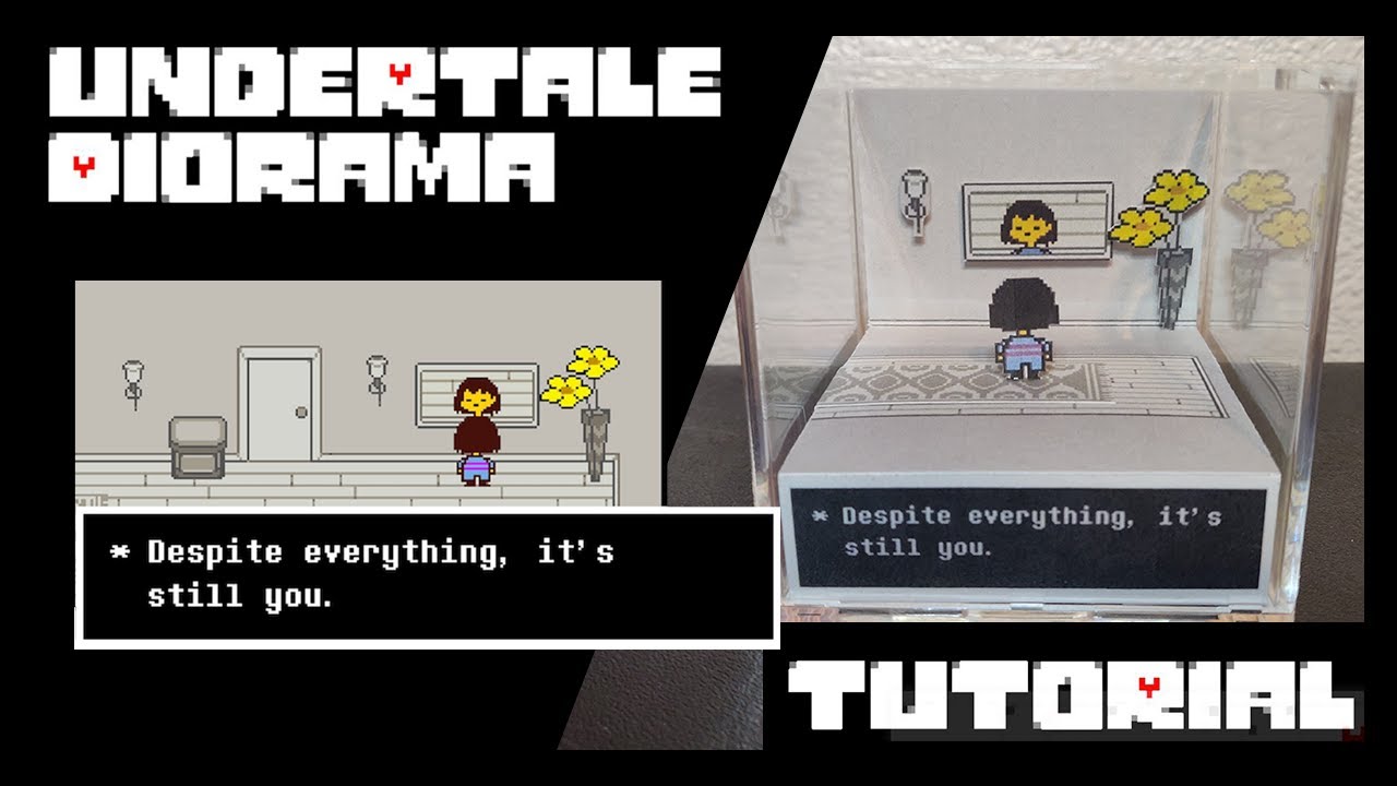 Undertale Diorama Cube Tutorial - Despite Everything It's Still You