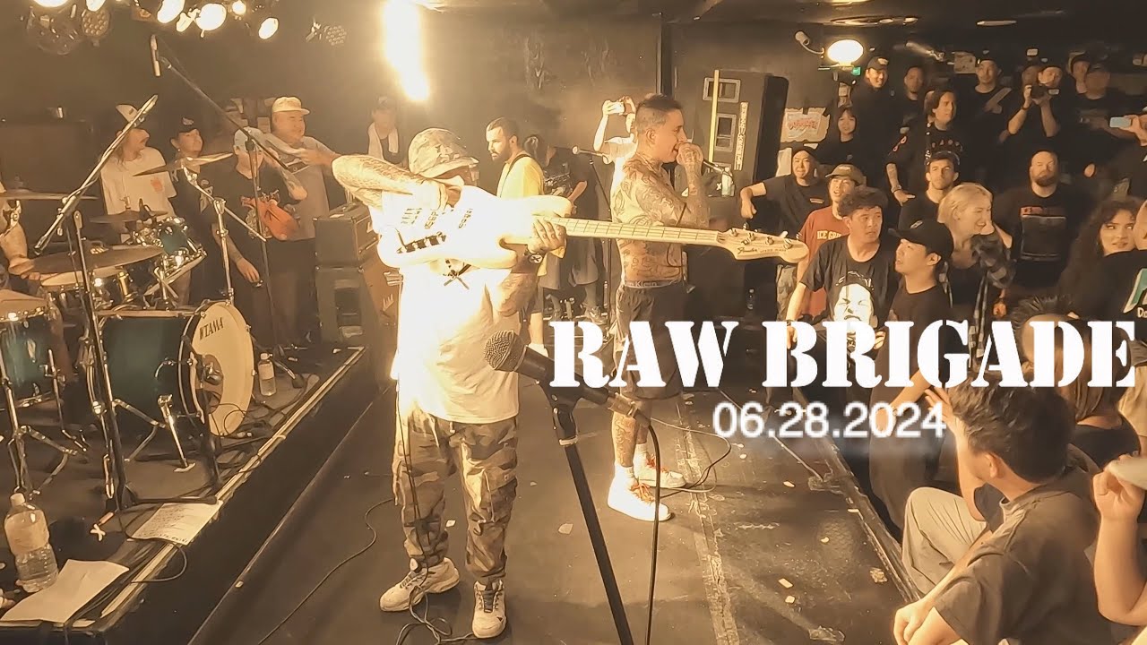 RAW BRIGADE 06/28/2024 (JAPAN TOUR 2024)