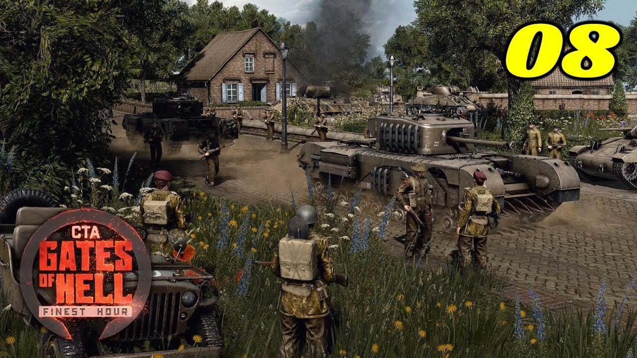 Gates of Hell: Finest Hour | Кампания за Британию - Звездный час | Рывок тридцатого корпуса #8