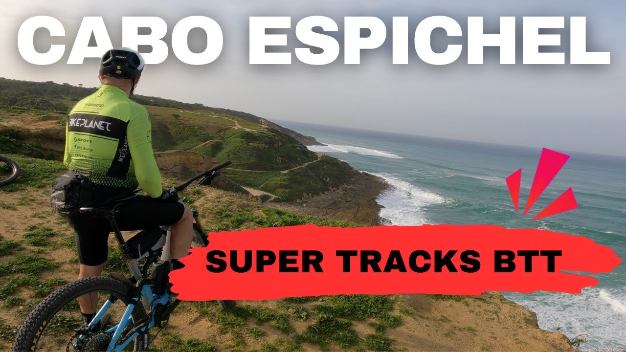 SUPER TRILHOS DE BTT no Cabo Espichel