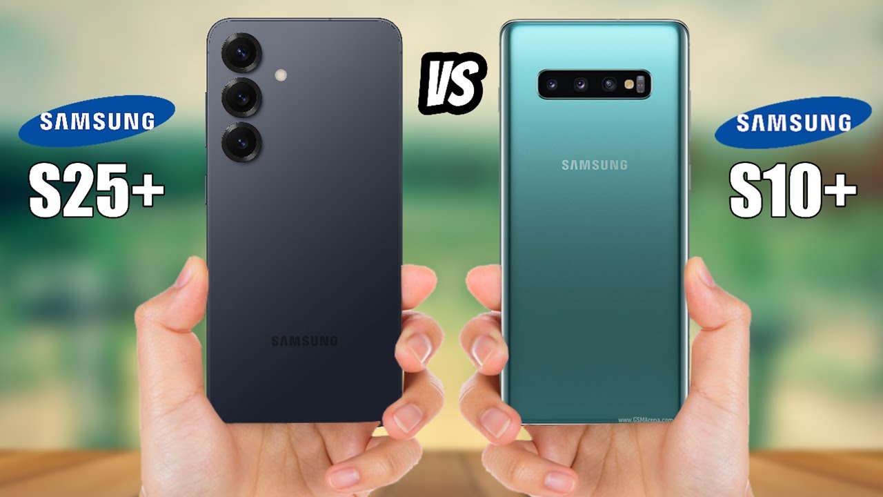 SAMSUNG GALAXY S25+ VS GALAXY S10+ What has changed?