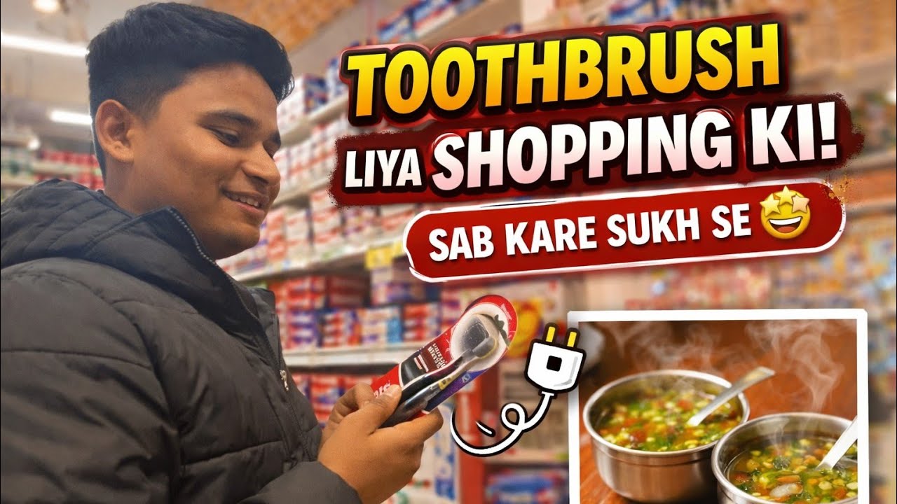 Office ke baad shopping 🛒 | Toothbrush liya aur soup peene gaye | Daily Vlog