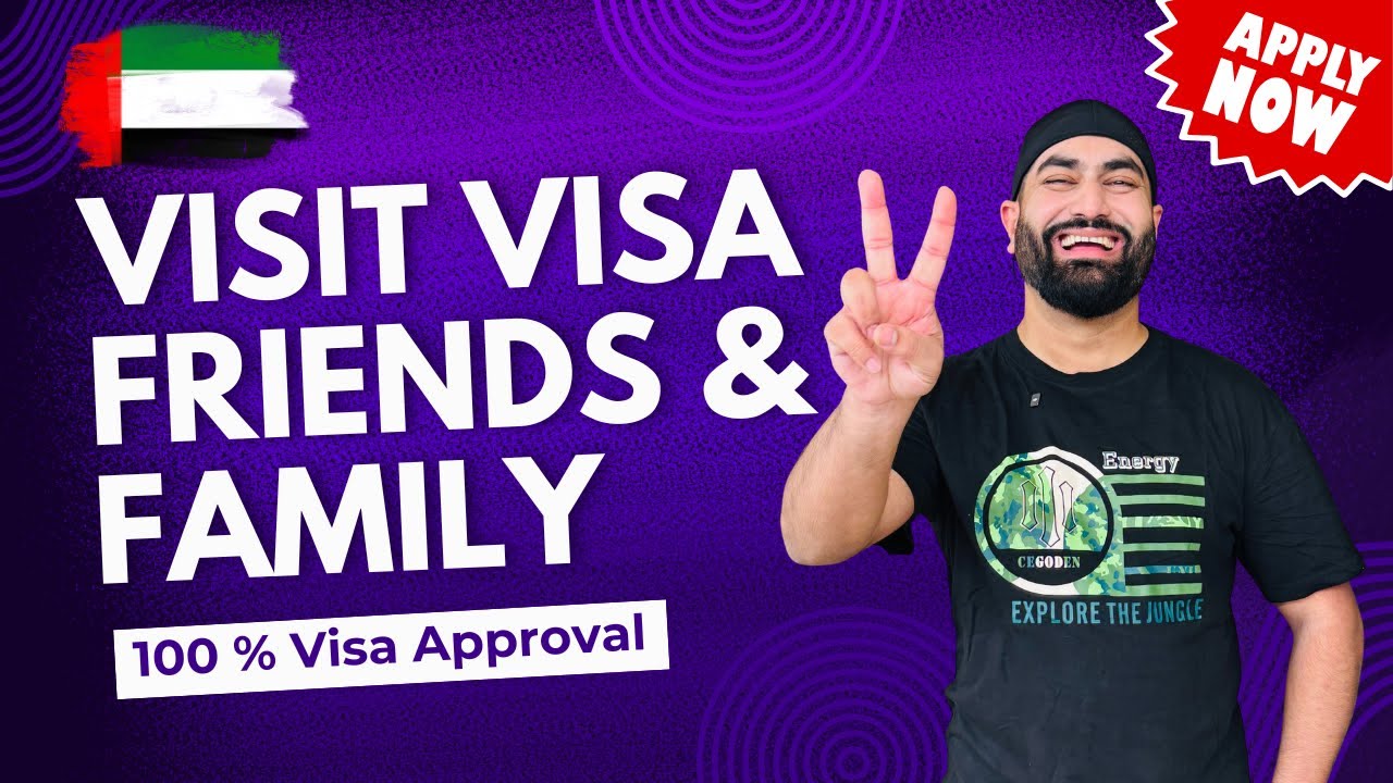 100% Vist Visa Approval For Family / Friends & Relatives ( Follow This Requirement ) 🇦🇪