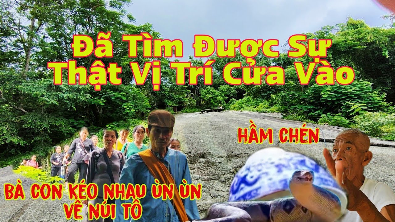 Bà Con Ùn Ùn Kéo Về Núi Cô Tô Tìm Vị Trí Và Cửa Vào Hầm Chén Ngọc Sự Thật Kinh Hoàng Bên Trong