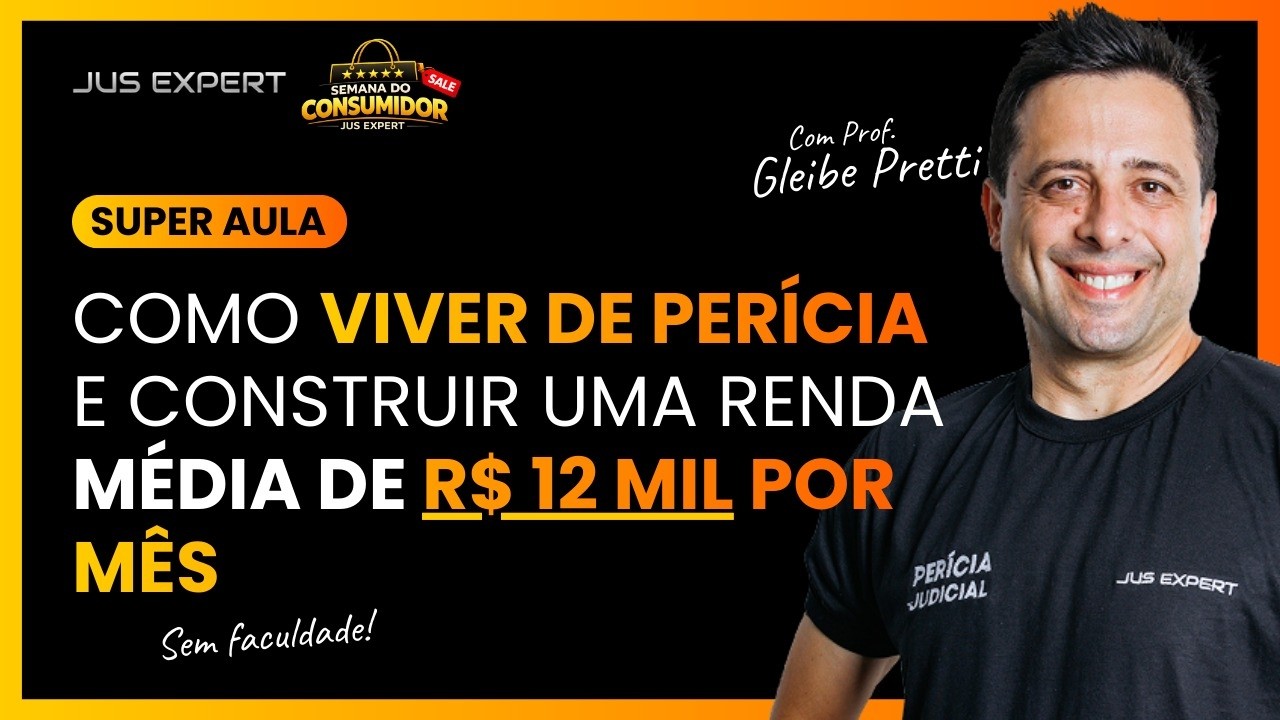 OS 3 PILARES PARA VIVER DE PERÍCIA E CONSTRUIR UMA RENDA MÉDIA DE R$ 12.000,00 POR MÊS