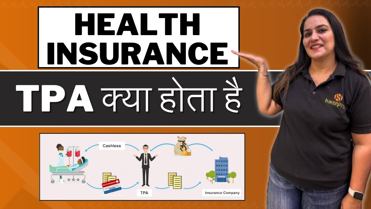Health Insurance TPA Explained | Health Insurance Claim Settlement *IN HINDI* | Gurleen Kaur Tikku