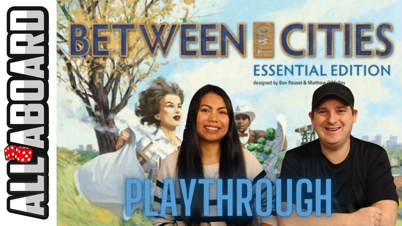 BETWEEN TWO CITIES ESSENTIAL EDITION | Board Game | 2 Player Variant | How to Play and Playthrough