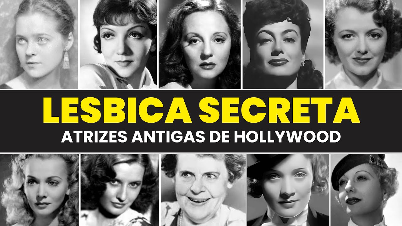 15 Antigas Atrizes De Hollywood Que Amavam Mulheres
