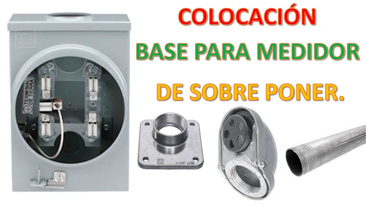 Instalación de base para medidor.