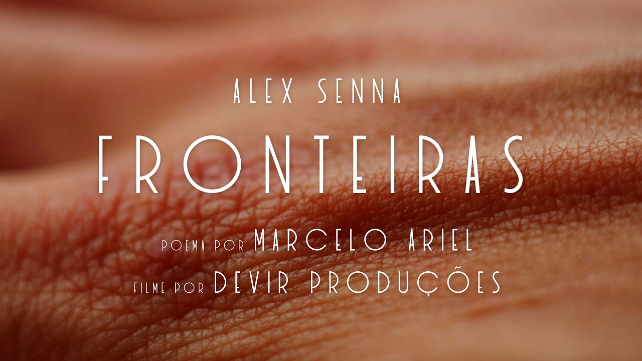 Fronteiras (Borders) - Alex Senna