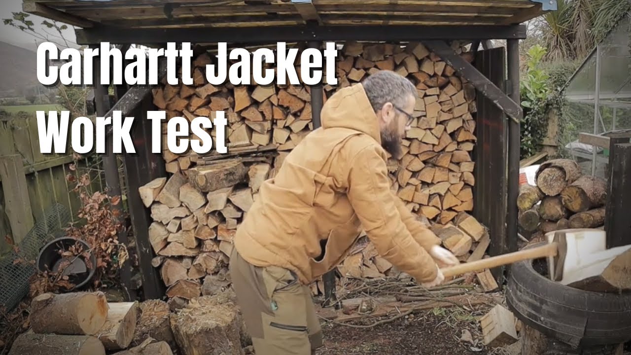 Splitting Firewood in My Carhartt's - Carhartt Active and Bartlett Jacket Work Test