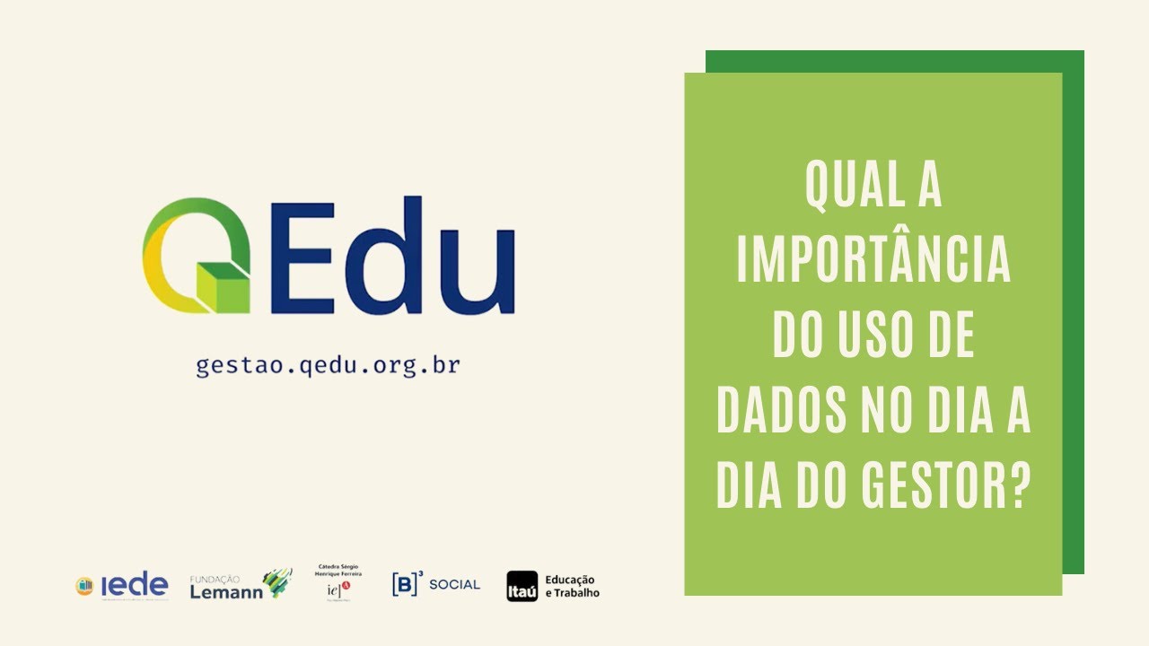 QEdu Gest&atilde;o - Qual a import&acirc;ncia do uso de dados no dia a dia do gestor?
