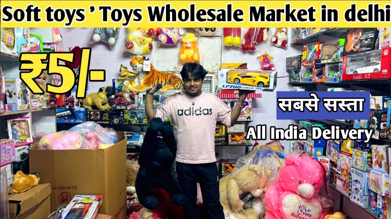 Soft toys wholesale market in Delhi | Teddy bear, soft toys wholesale | Sadar market wholesale |