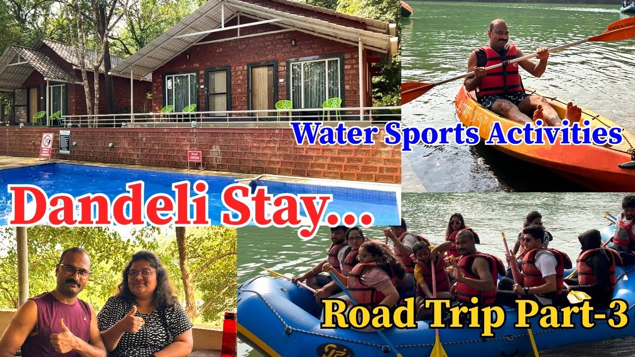 Dandeli Forest Stay, Adventures Jungle Safari | Kali Tigers | Water Sports | Family Trip 🏕️🏞️👨‍👩‍👧‍👦
