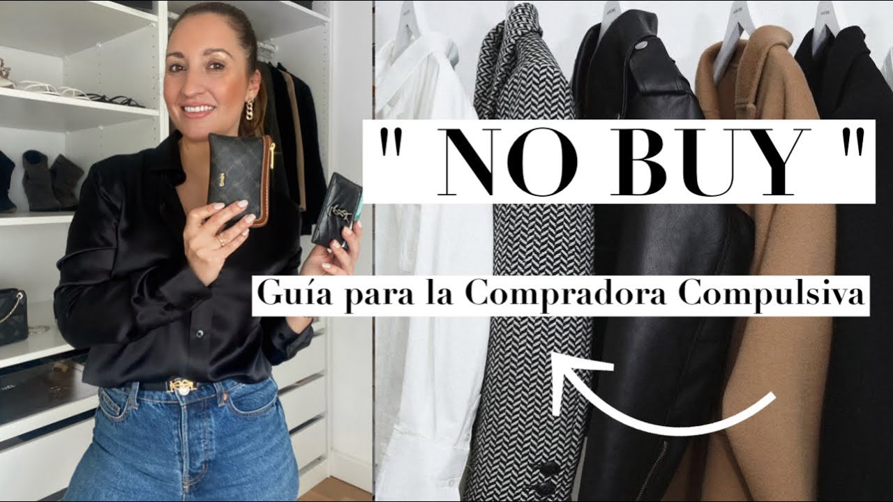 GUIA DE COMPRAS PARA LA COMPRADORA COMPULSIVA  | ARMARIO CAPSULA | YOLANDA MARTIN