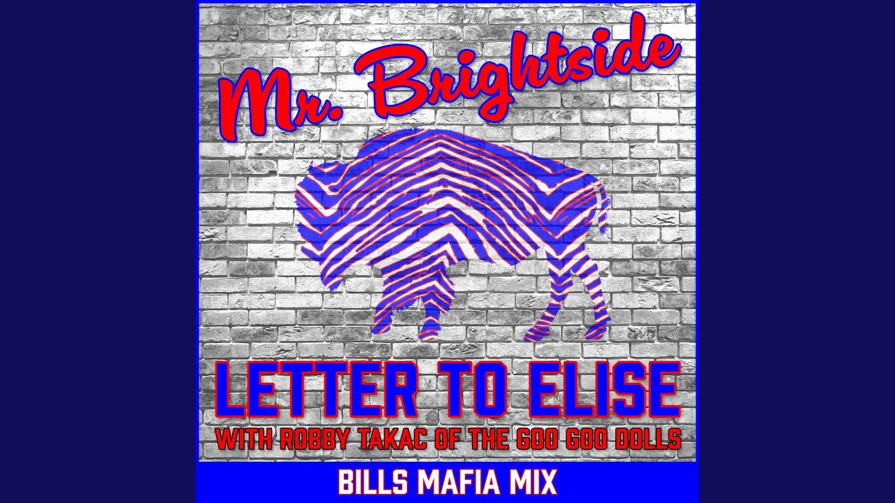 Mr. Brightside [Bills Mafia Mix] (feat. Robby Takac of The Goo Goo Dolls)