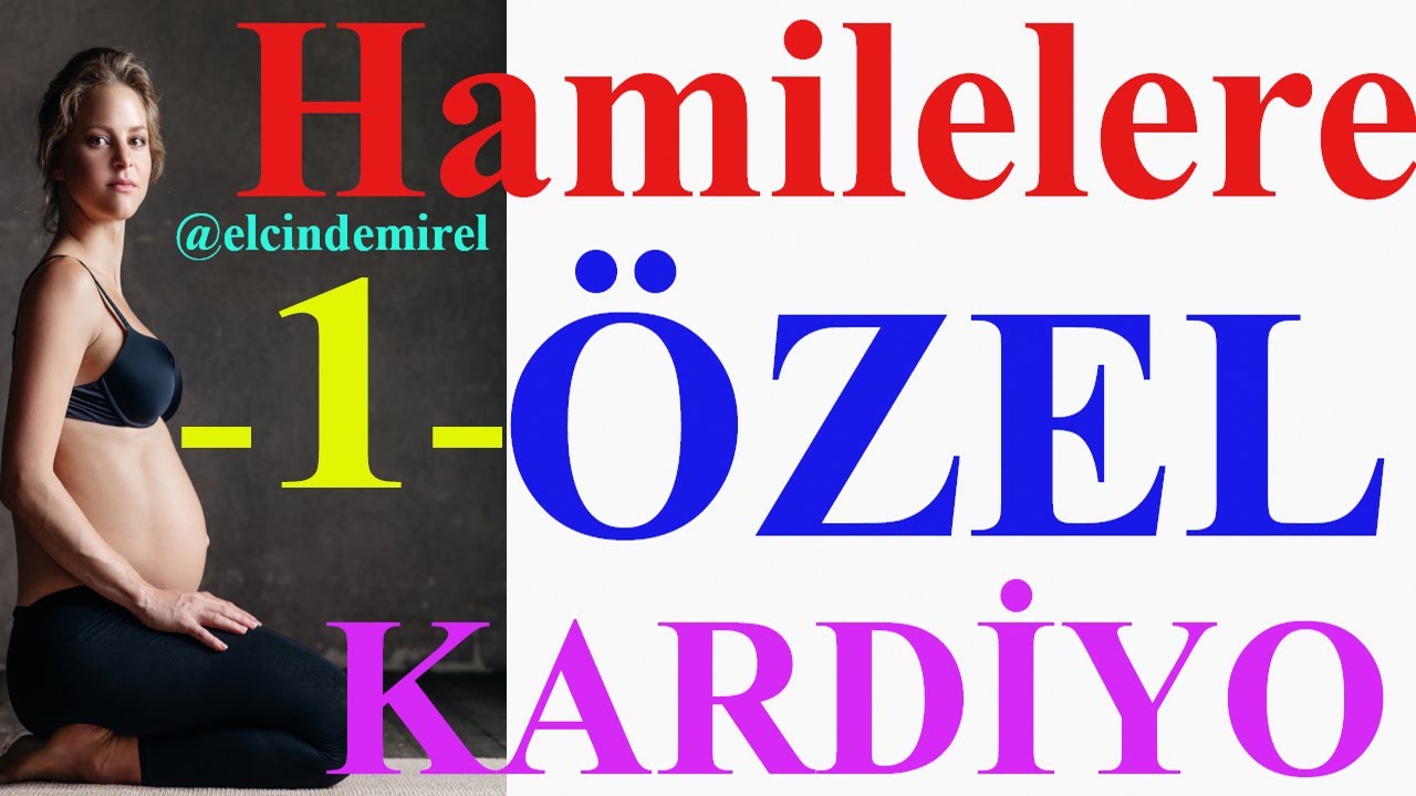 Hamilelere Özel Kardiyo Egzersizleri (0-9 ay arası) -1